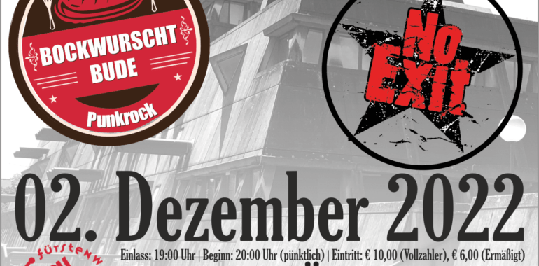 live Record Release DIE BOCKWURSCHTBUDE (FF/O) w/NO EXIT (BLN)