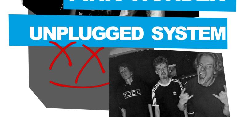 live Pink Wonder w/Unplugged System und DJ AG