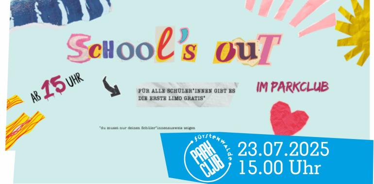 School´s Out im Parkclub