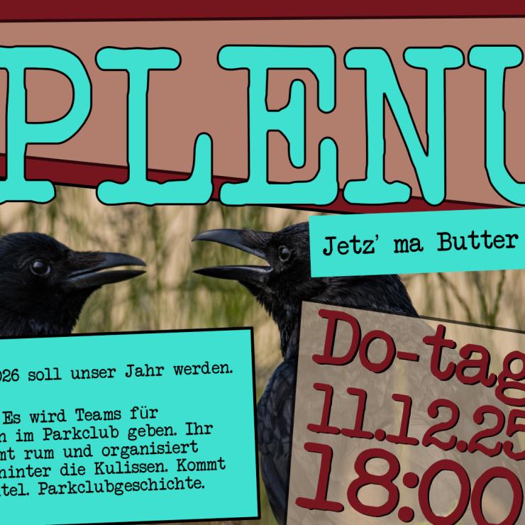 Jetz‘ ma Butter … – Orga-Plenum